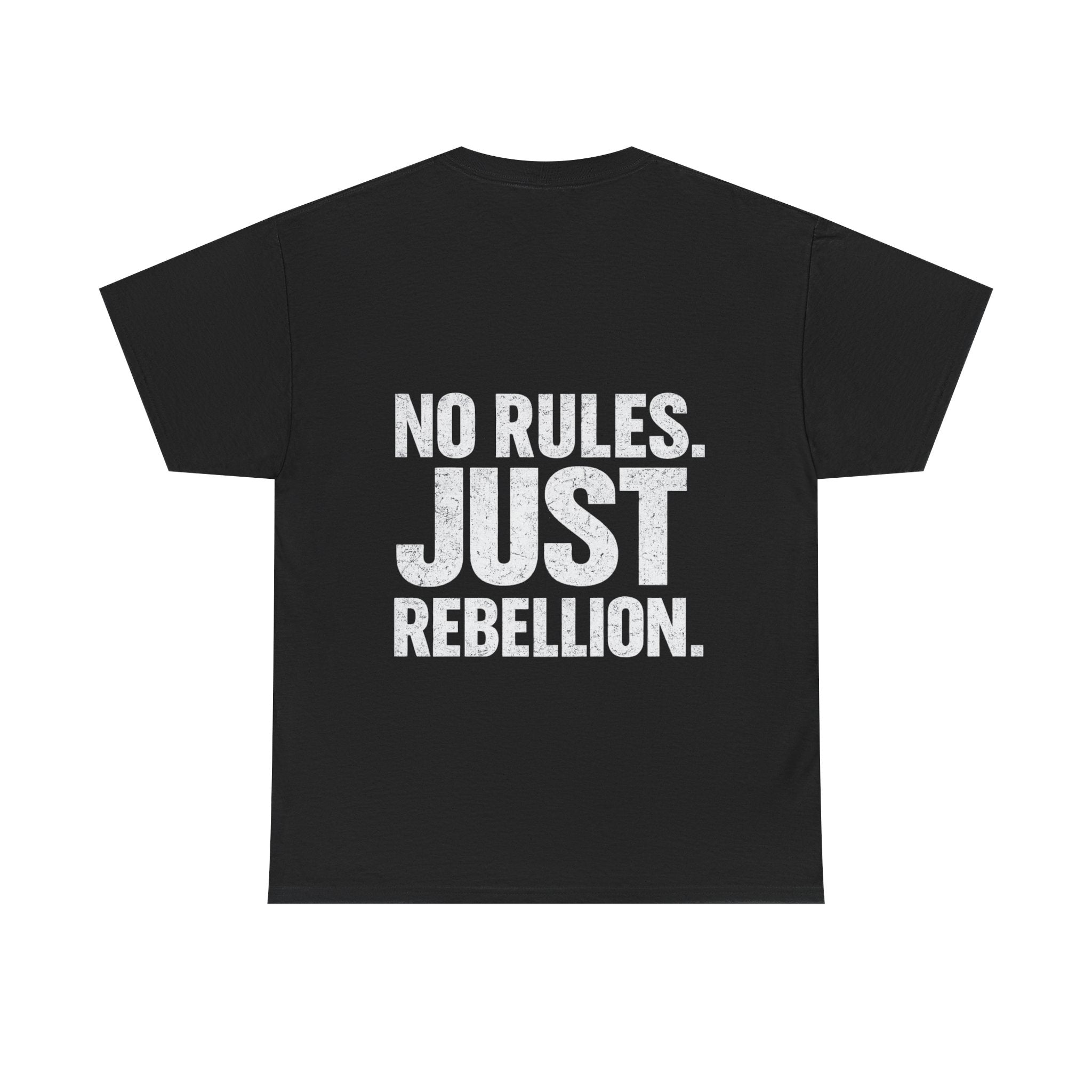 No Rules Just Rebellion T-Shirt Minimalist Streetwear Graphic Tee Black Unisex Shirt Edgy Urban Clothing Statement Tee