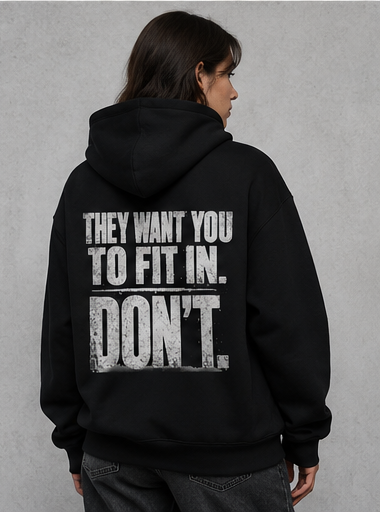 DON’T. HOODIE